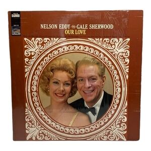 LP Nelson Eddy And Gale Sherwood - Our Love Vinyl Record